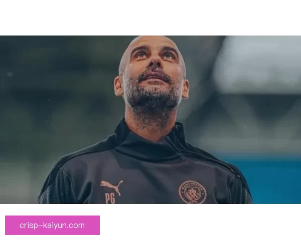 瓜迪奥拉训练方式持续提升球员战术素养，受到广泛关注