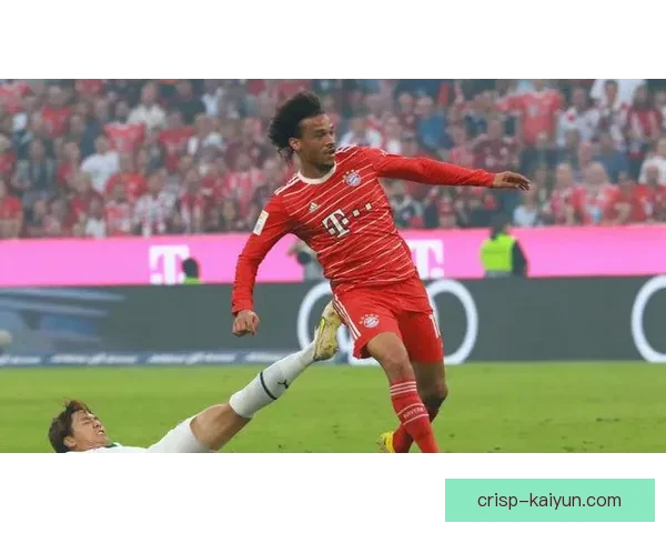 萨内对抗能力持续提升，表现逐渐稳健引人关注